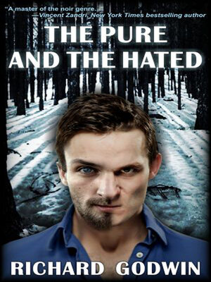 cover image of The Pure and the Hated